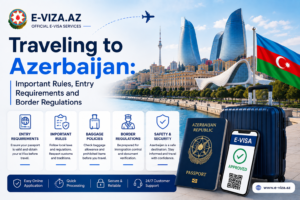 Traveling to Azerbaijan